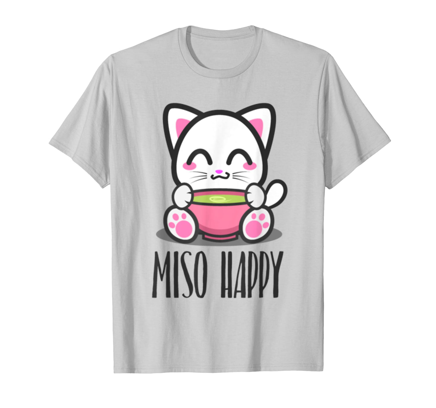 Miso Happy Cute Japanese Style Kawaii Cat Lover Pun T-Shirt