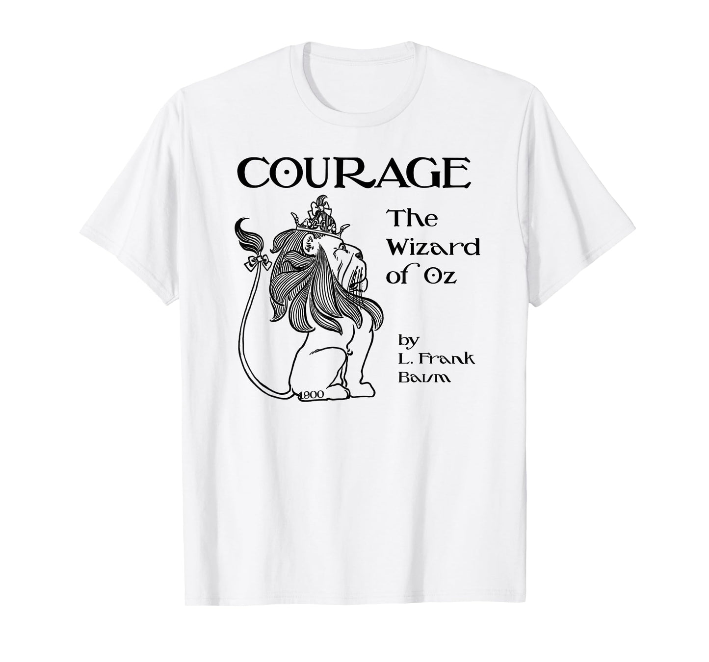 OZ King Lion Courage Halloween Wizard of OZ Cowardly Lion T-Shirt