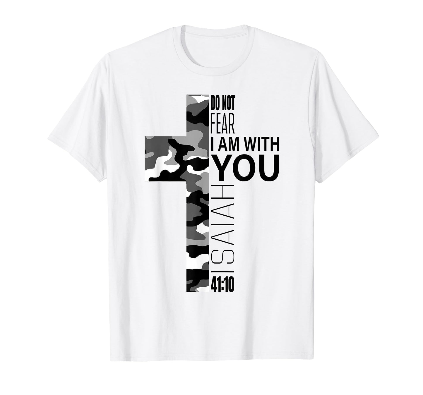 White Camo Do Not Fear Christian Verse Religious Couples T-Shirt