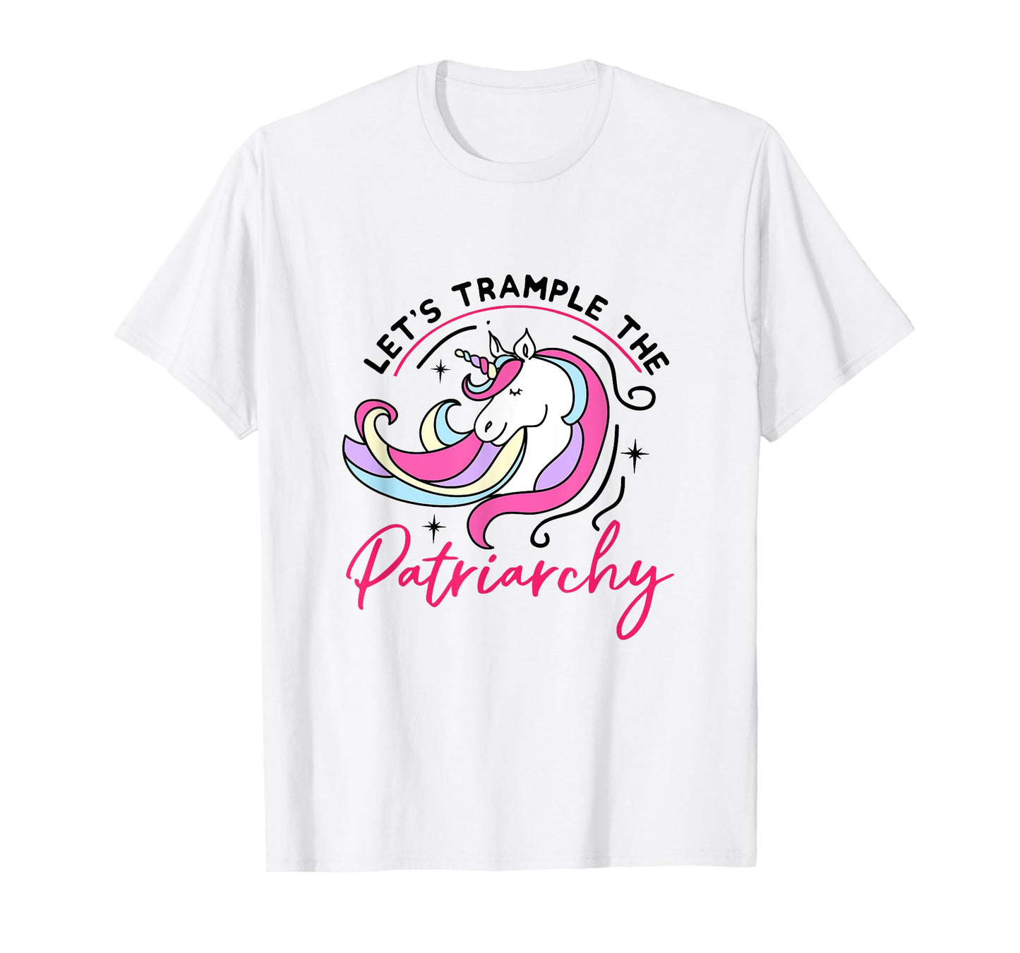 Trample The Patriarchy Funny Feminist Womens Rights Unicorn T-Shirt