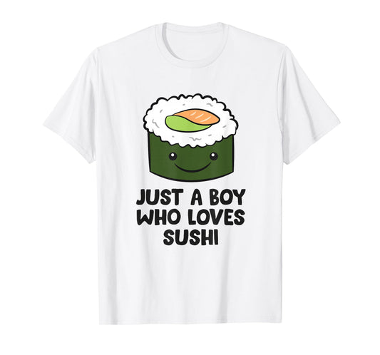 Just a Boy Who Loves Sushi Japanese Sushi Boy T-Shirt