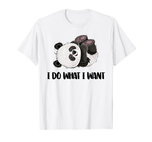 Funny Panda - I Do What I Want Cute Panda Bear T-Shirt Small