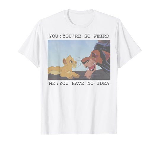 Disney The Lion King Simba & Scar You're So Weird Meme T-Shirt