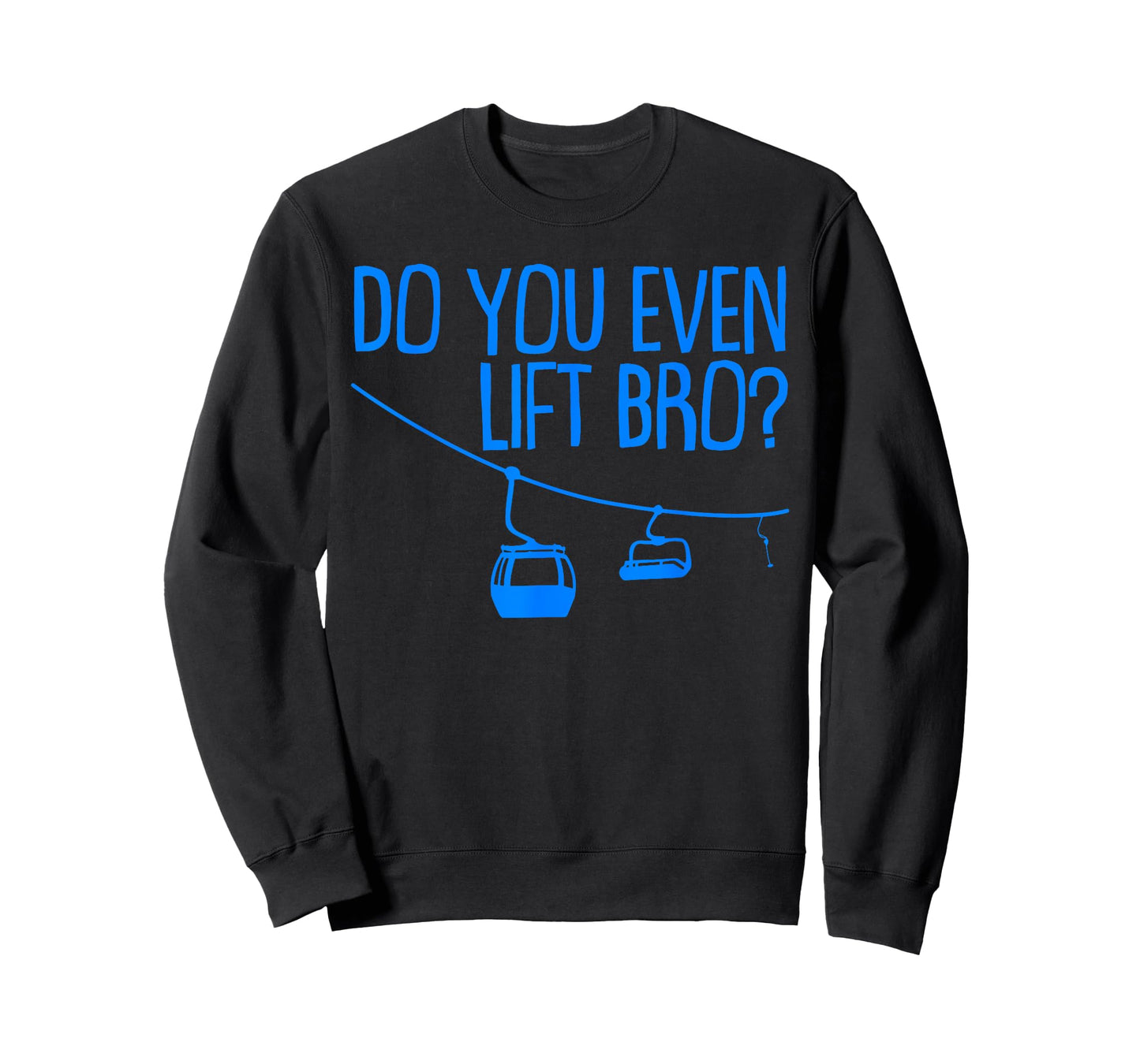 Funny Do You Even Lift Bro Gift | Cute Skiing Lover Men Boys T-Shirt