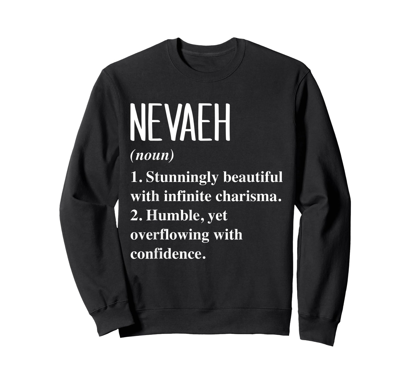 Nevaeh First Name Definition Personalized Gift Idea T-Shirt