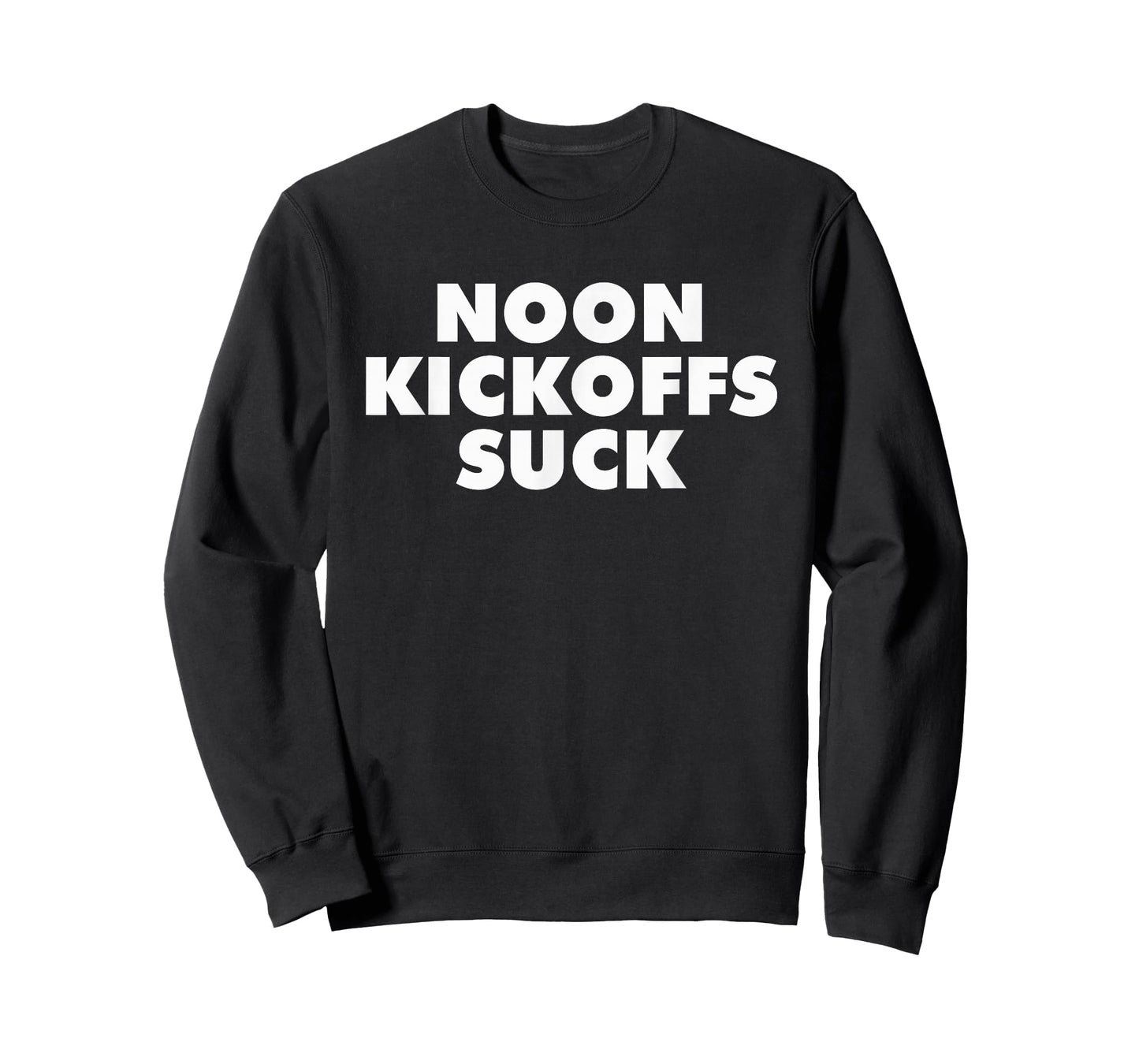 Noon Kickoffs Suck, No Noon Kickoffs Shirt T-Shirt