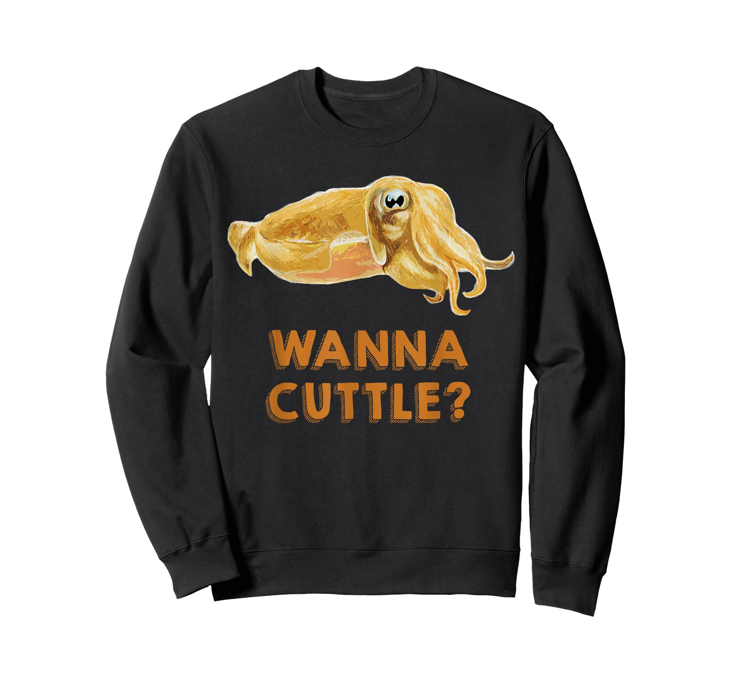Wanna Cuttle Cuttlefish Tee Shirt T-Shirt