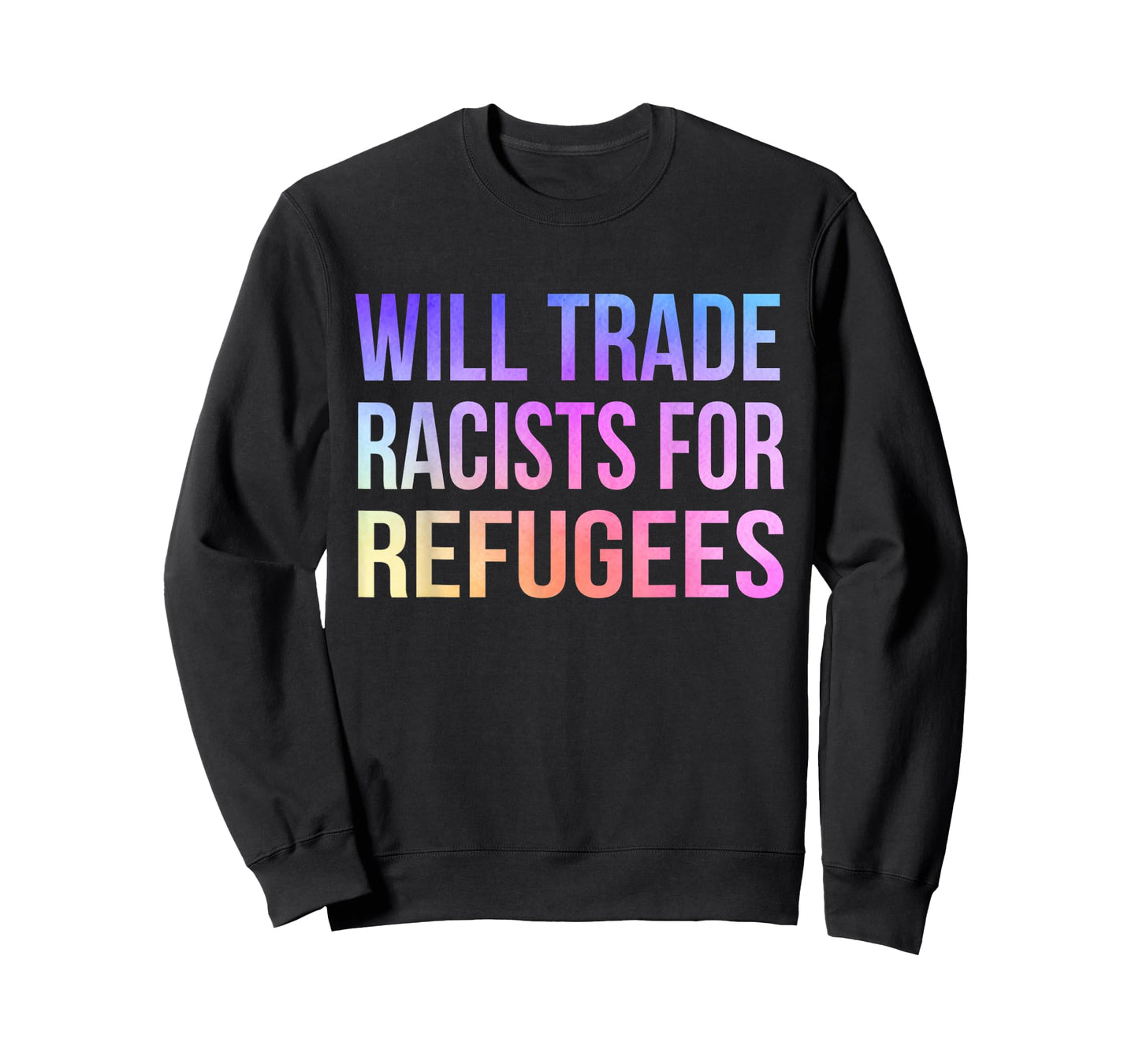 Will Trade Racists For Refugees Vintage T-Shirt