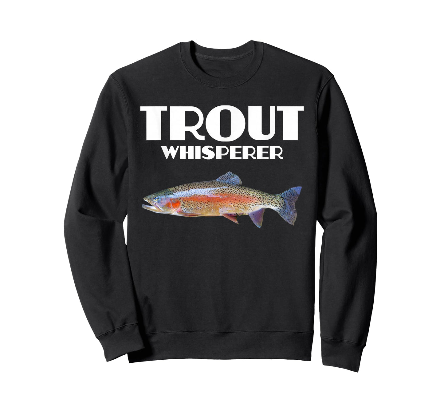 Trout Fishing Shirt - Steelhead Rainbow Trout Whisperer Gift T-Shirt