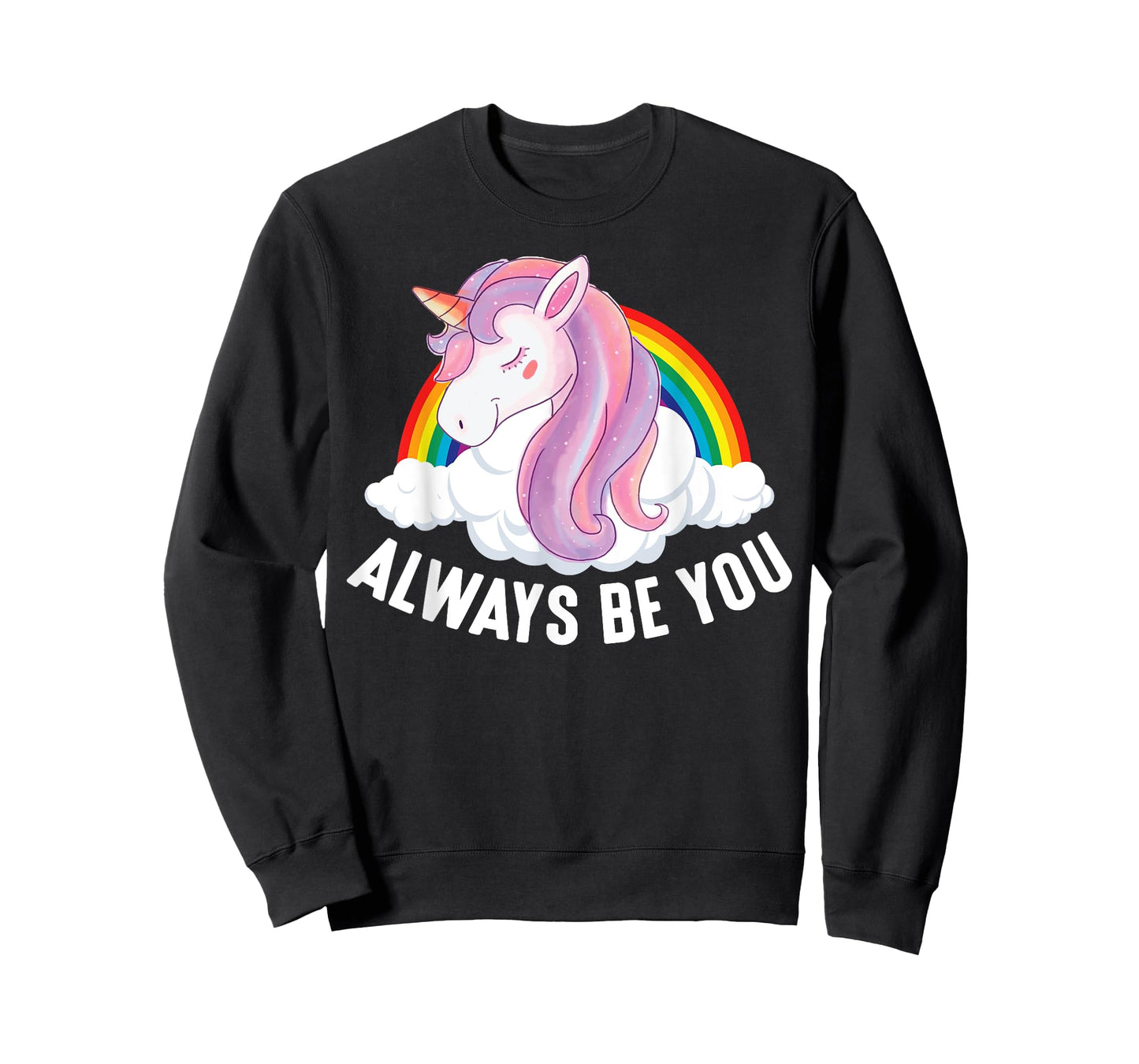Cute Always Be You Unicorn Apparel T-Shirt