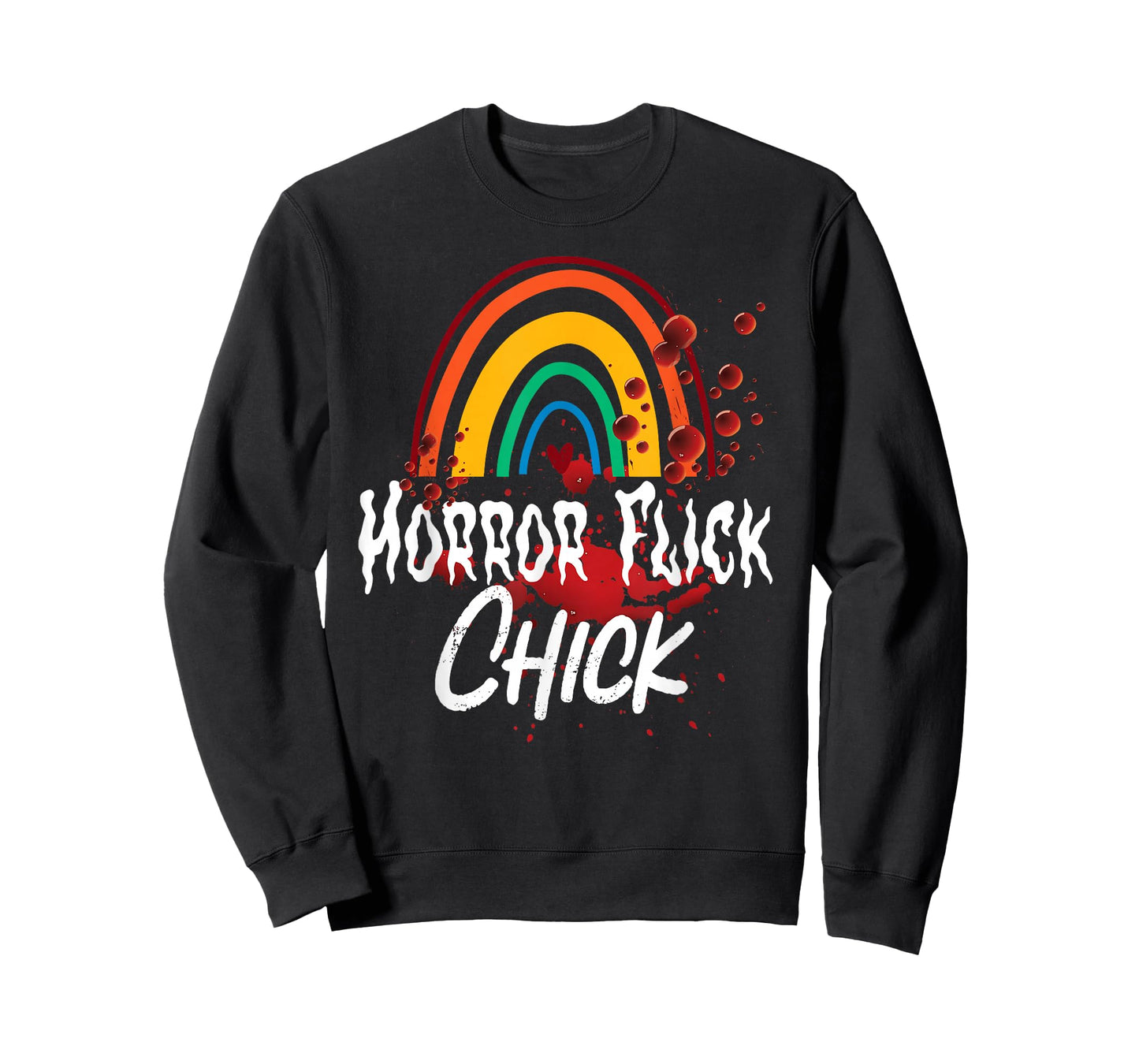 Scary Horror Movie Rainbow Blood Horror Flick Chick T-Shirt