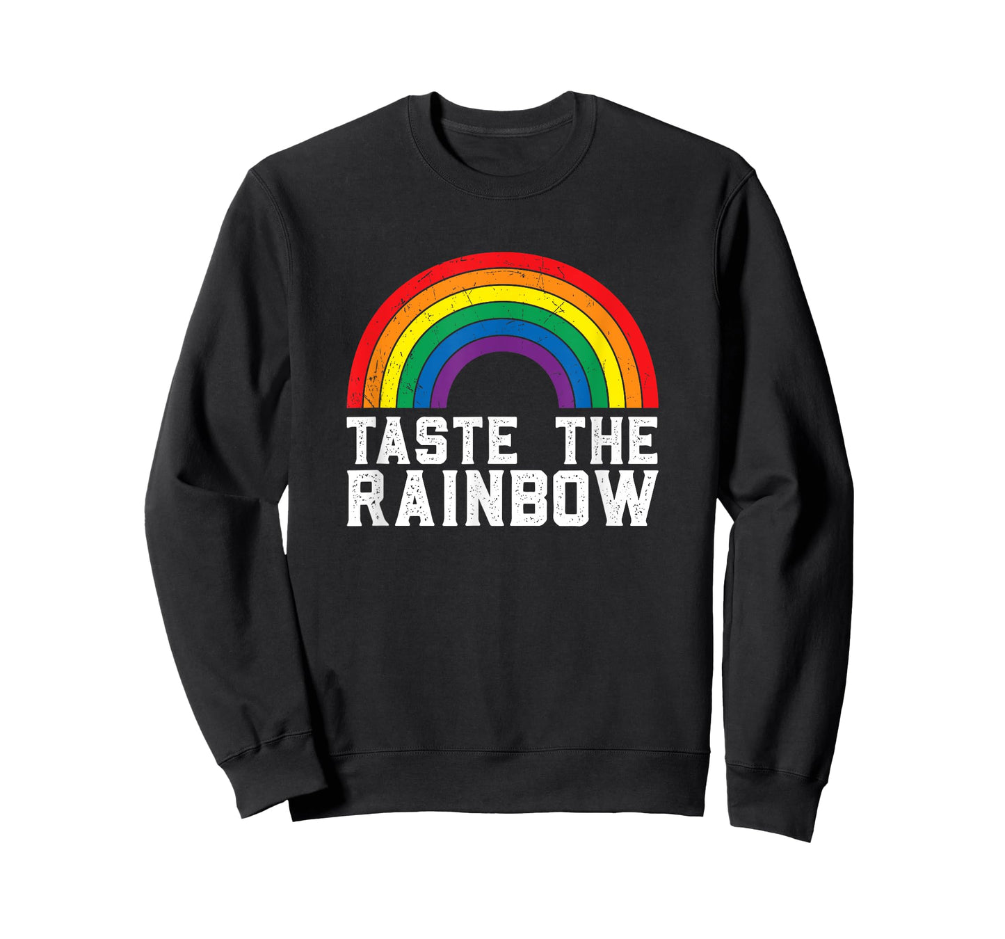 Taste the rainbow | LGBT gay pride | LGBTQ | Gay Lesbian T-Shirt