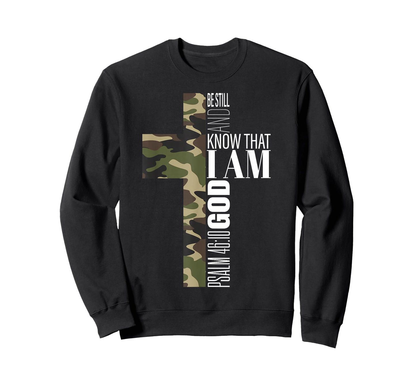 Be Still and Know God Christian Bible Verse Green Camo Cross T-Shirt
