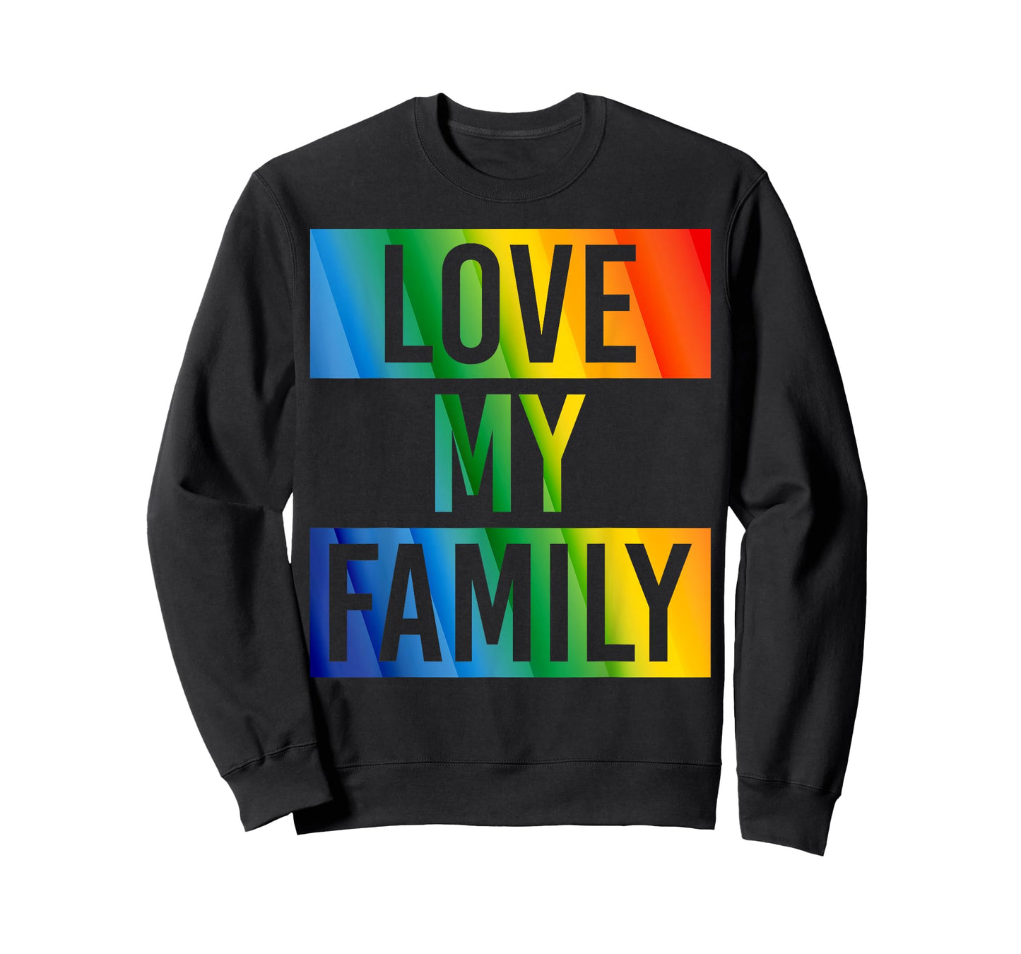 Love My Family Gay Pride LGBT Support Funny T-shirt