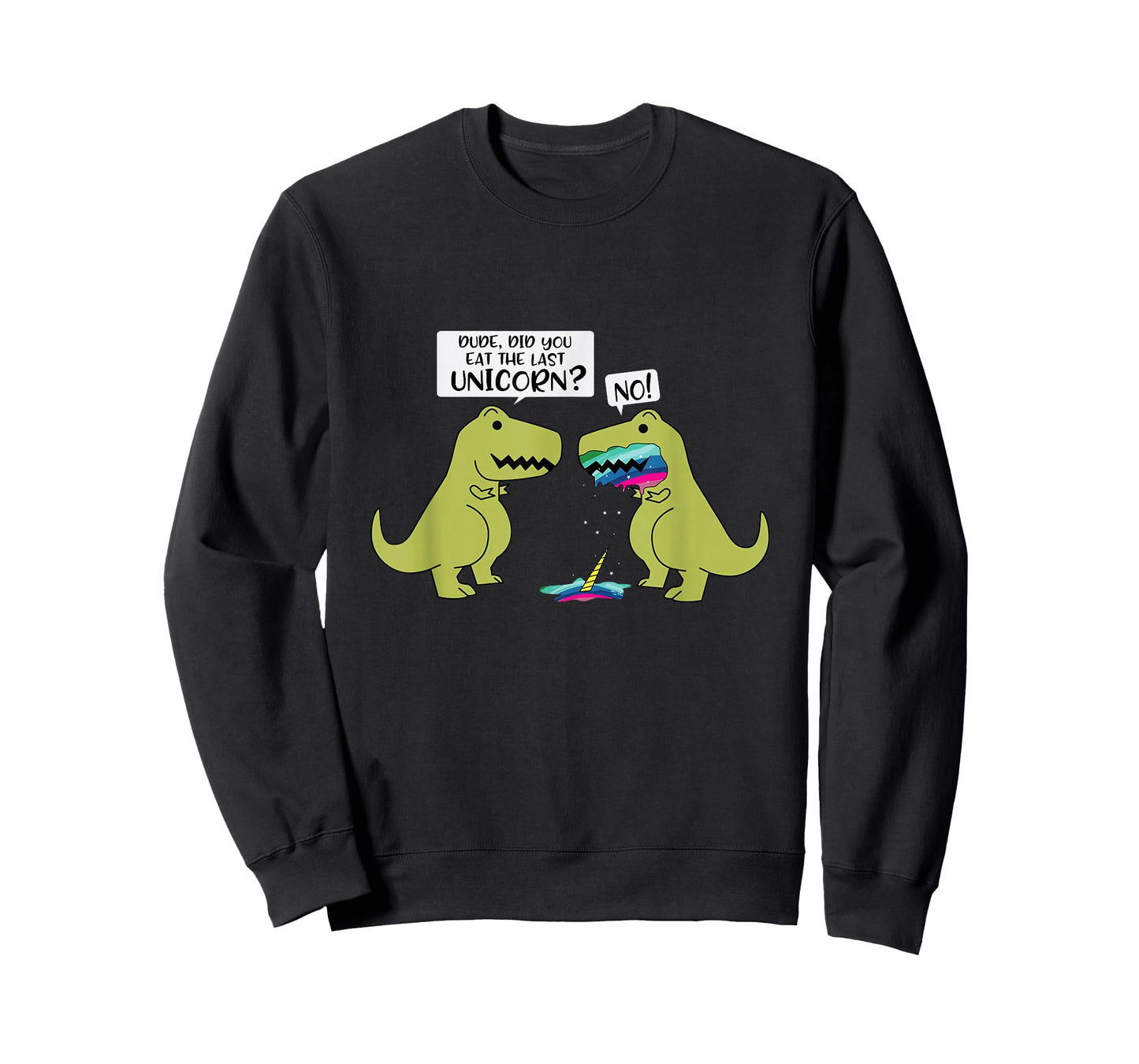 Funny Did You Eat The Last Unicorn Dinosaur Short Sleeve T-Shirt