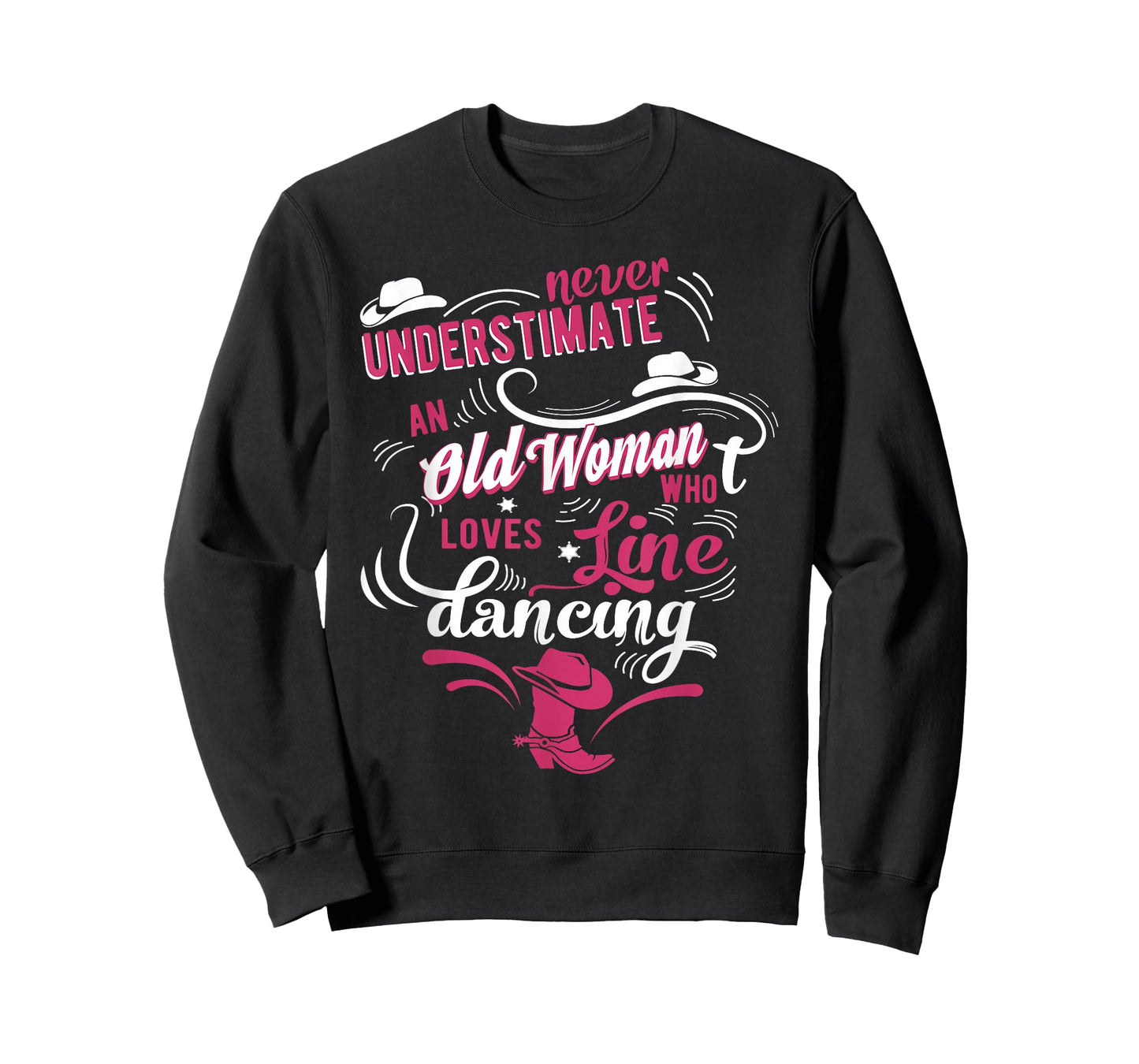 Never underestimate an old woman who can line dance Lover T-Shirt