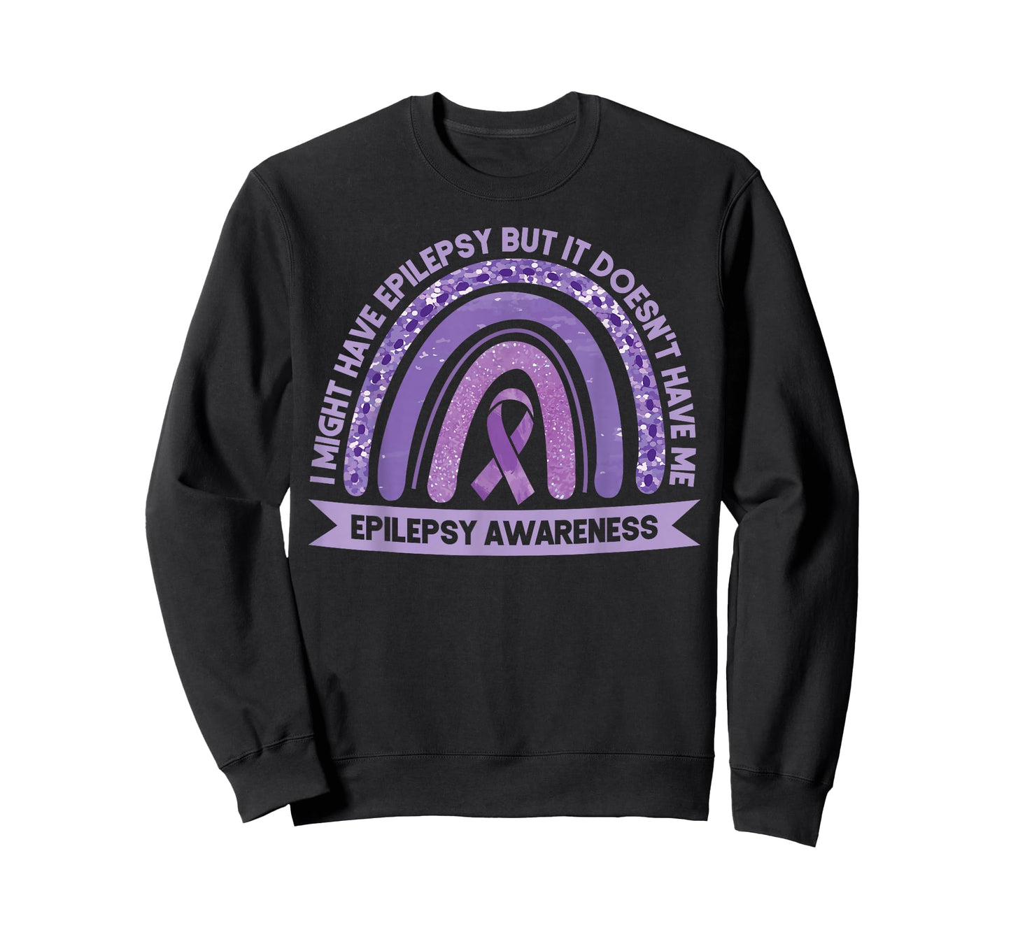 I Might Have Epilepsy Awareness Purple Rainbow Ribbon T-Shirt