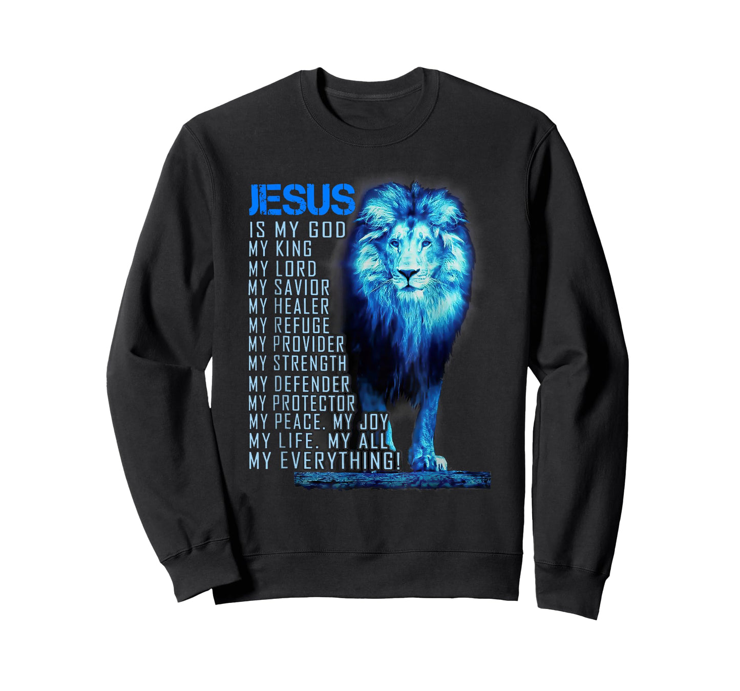 Jesus Is My God King My Lord My Savior Blue Lion T-Shirt