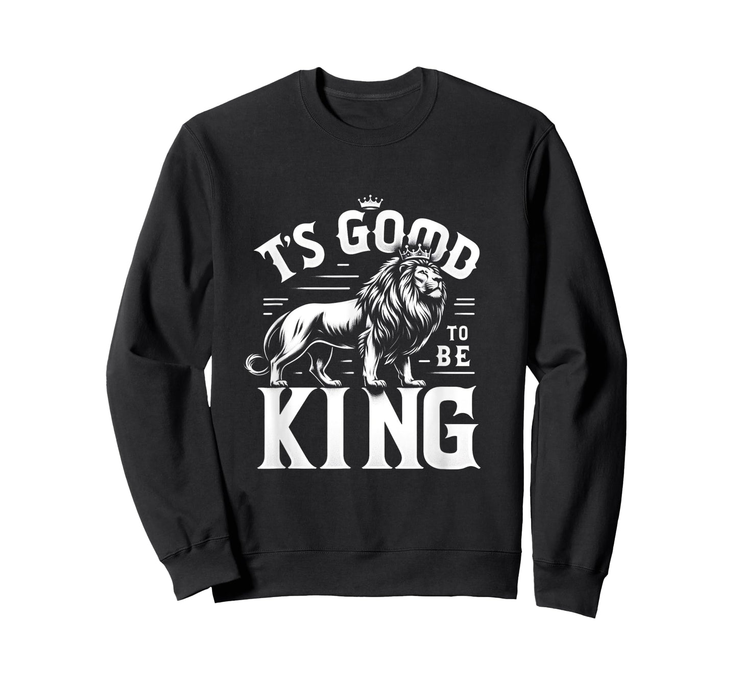 It's Good To Be King Lion Men Women T-Shirt