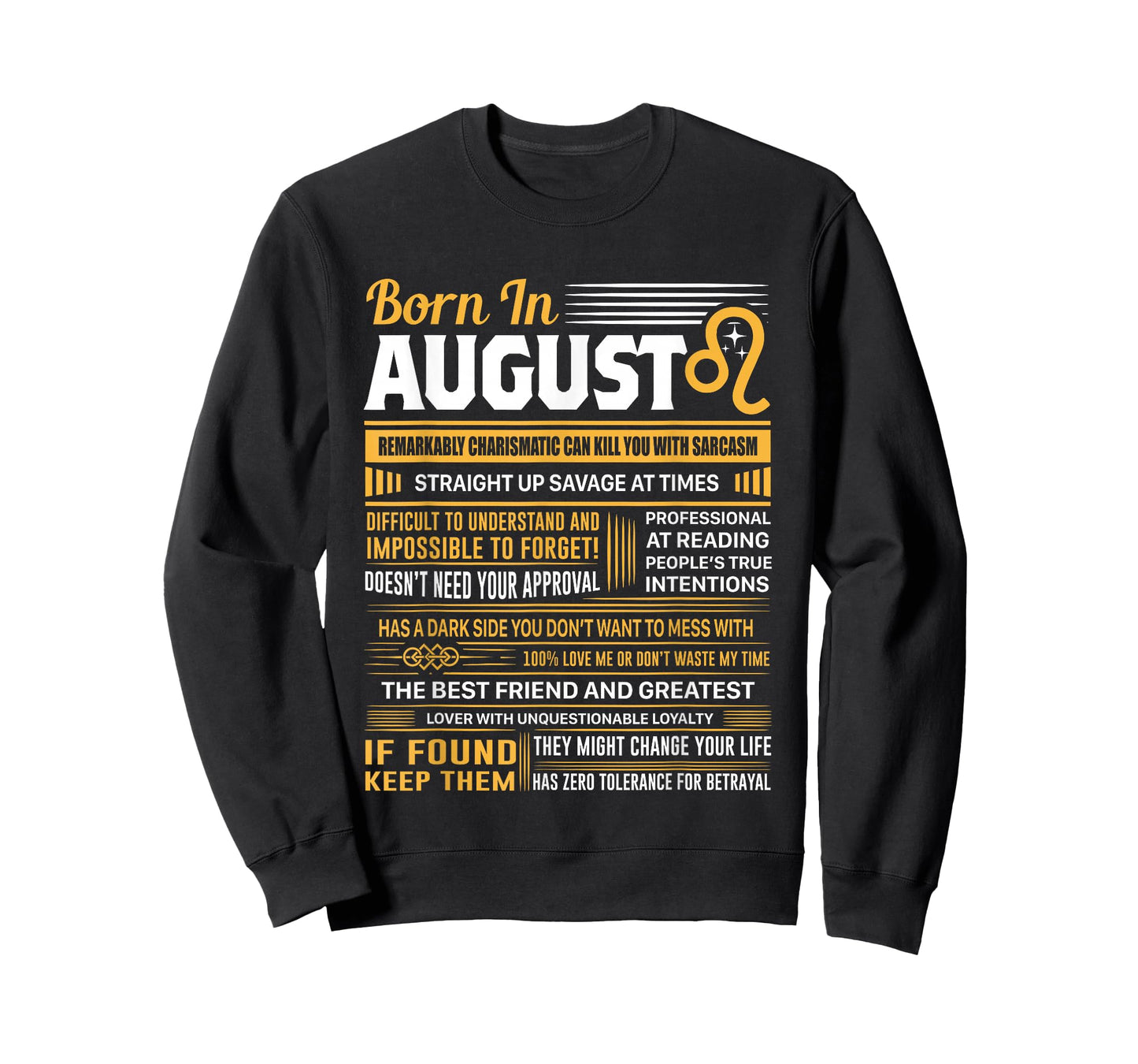 August Birthday Gifts - Born in August Leo T-Shirt T-Shirt