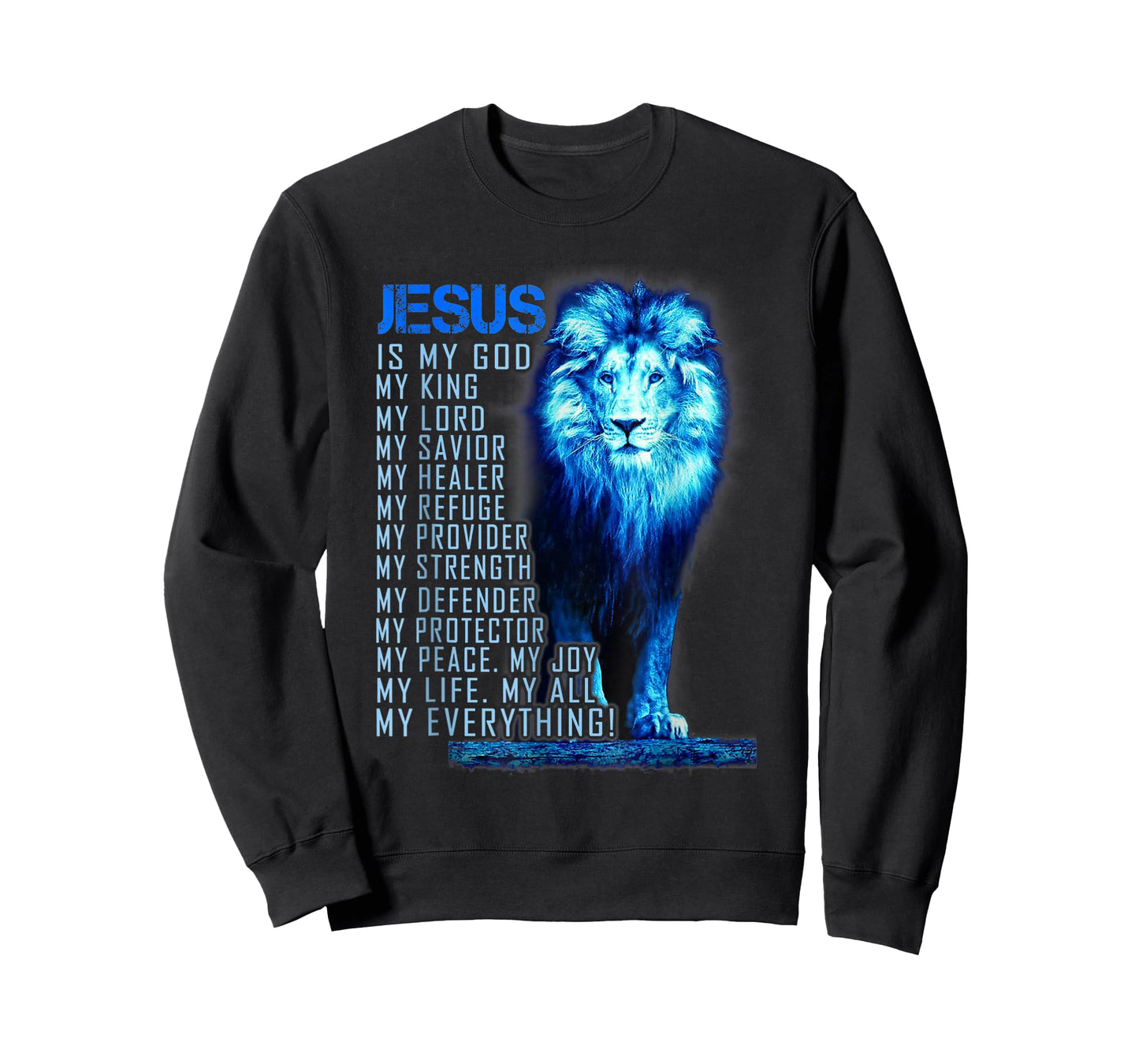 Lion Christian Jesus is My God King, Lord, and Savior T-Shirt