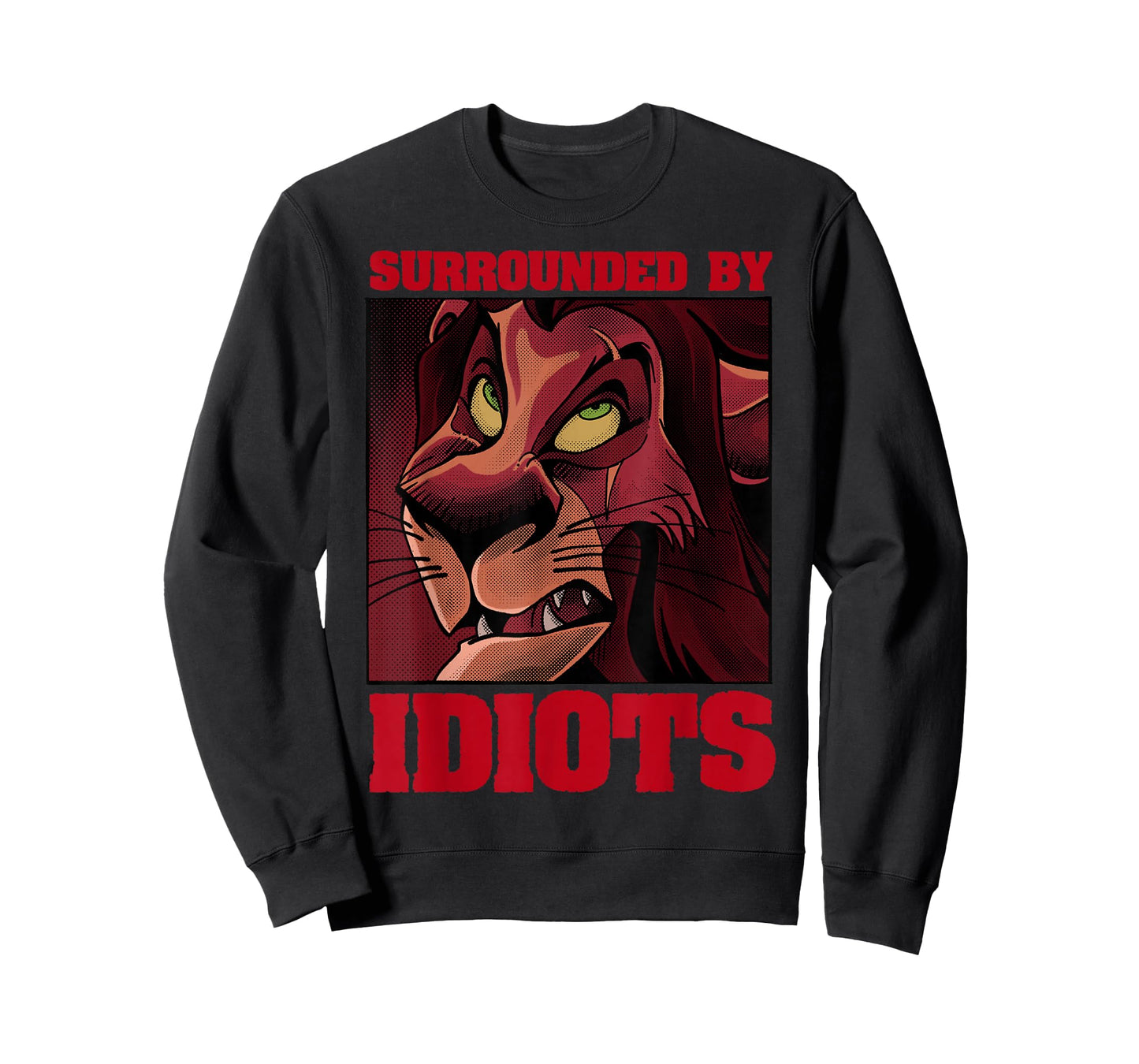 Disney The Lion King Scar Surrounded By Idiots Poster T-Shirt