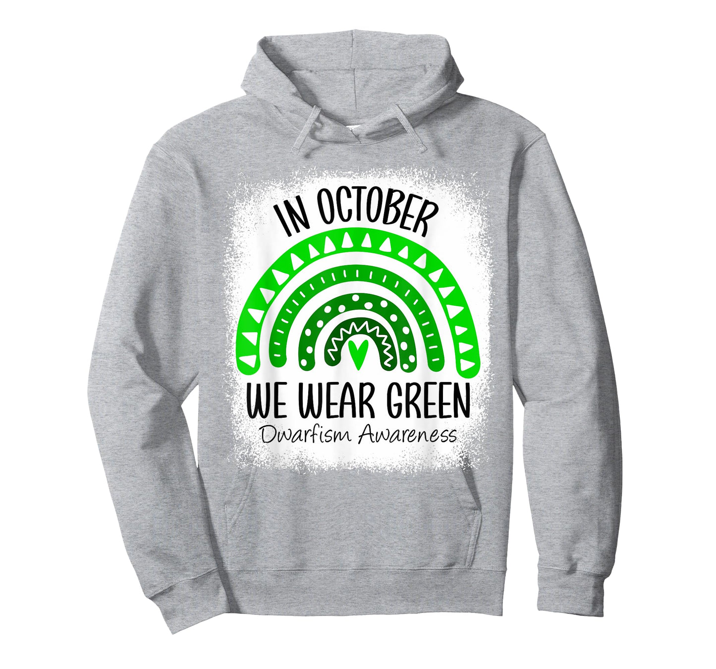 Rainbow In October We Wear Green Dwarfism Awareness Ribbon T-Shirt