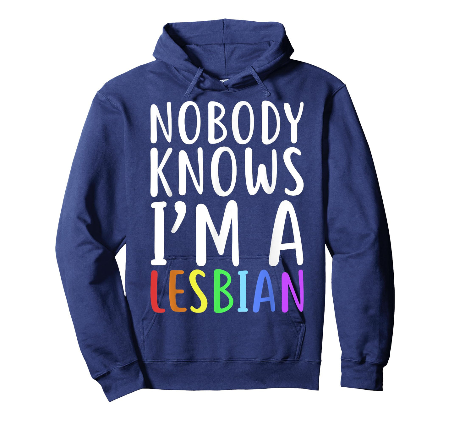 Nobody Knows I'm A Lesbian T-Shirt LGBT Pride Shirt T-Shirt