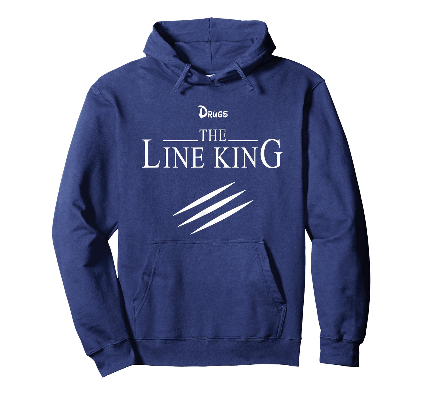 Funny Drugs The Line King Design Gift T-Shirt