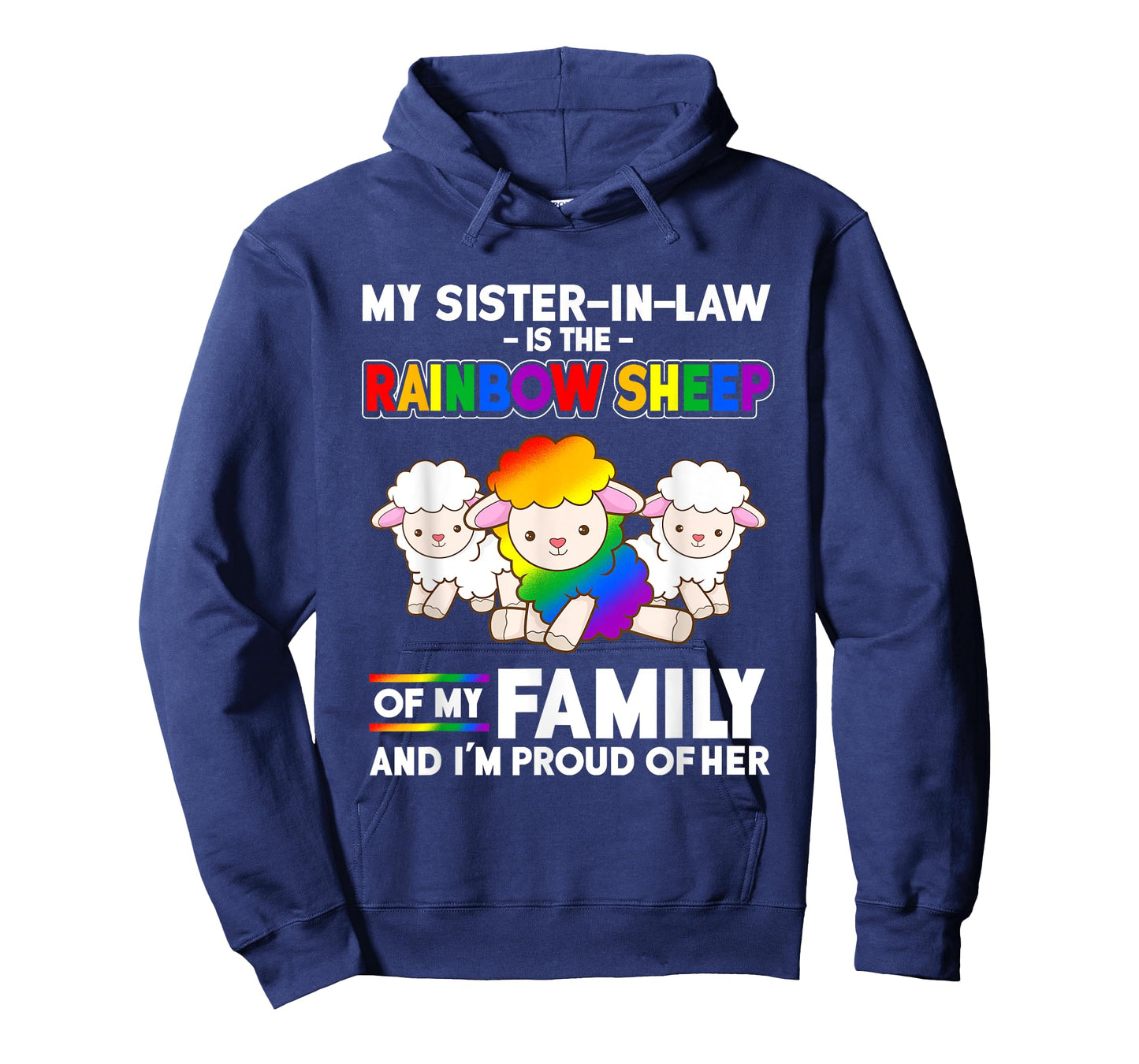 LGBT My Sister In Law IsRainbow Sheep of Family Proud Shirt T-Shirt