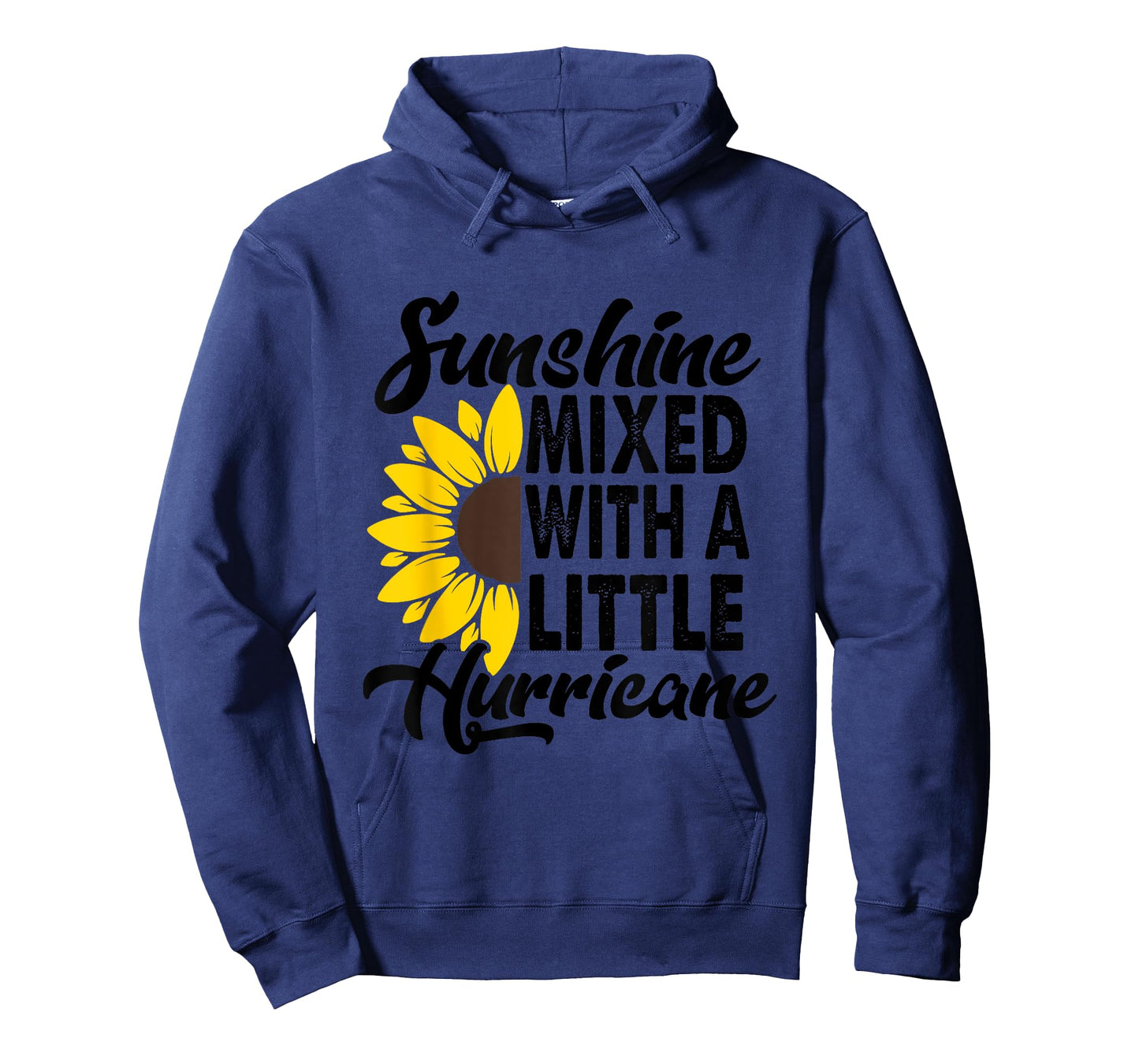Sunflower She'S Sunshine Mixed With A Little Hurricane Men Women Girls Kids T-Shirt