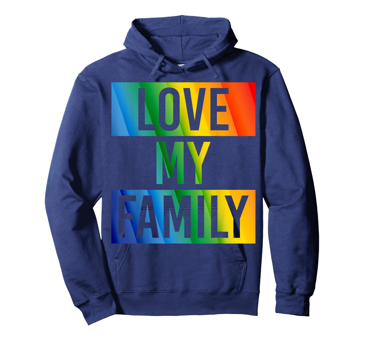 Love My Family Gay Pride LGBT Support Funny T-shirt
