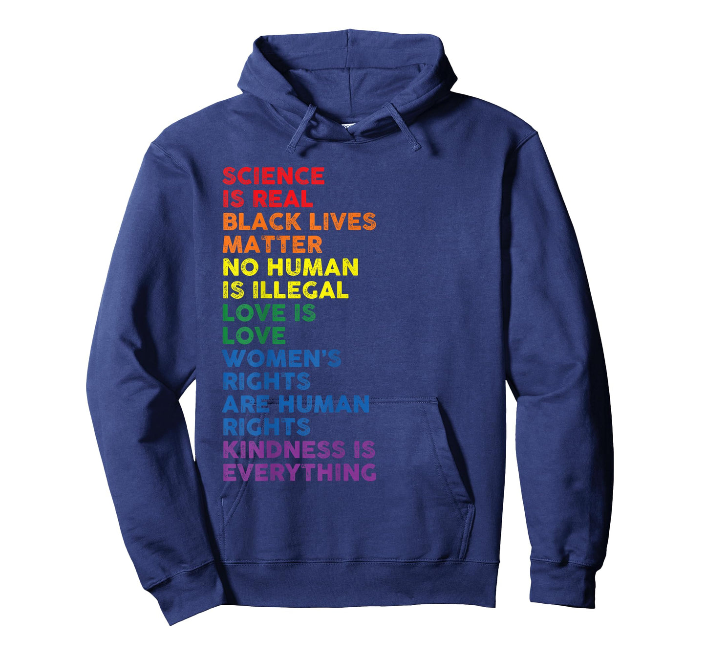 Gay Pride Science Is Real Black Lives Matter Womens Rights T-Shirt