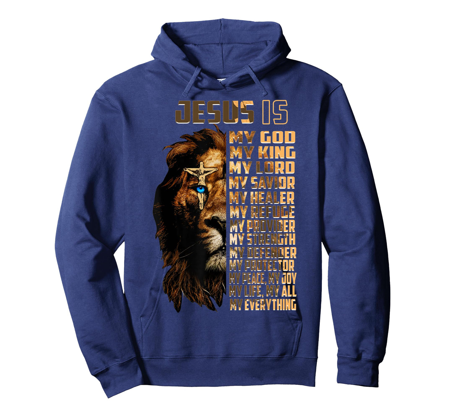 Lion Jesus Is My God My King My Lord My Savior Christian T-Shirt