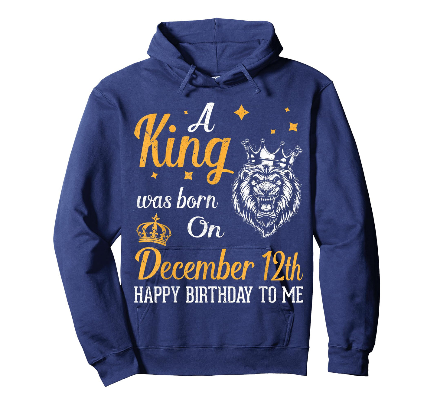 A King Was Born On December 12th Happy Birthday To Me Daddy T-Shirt