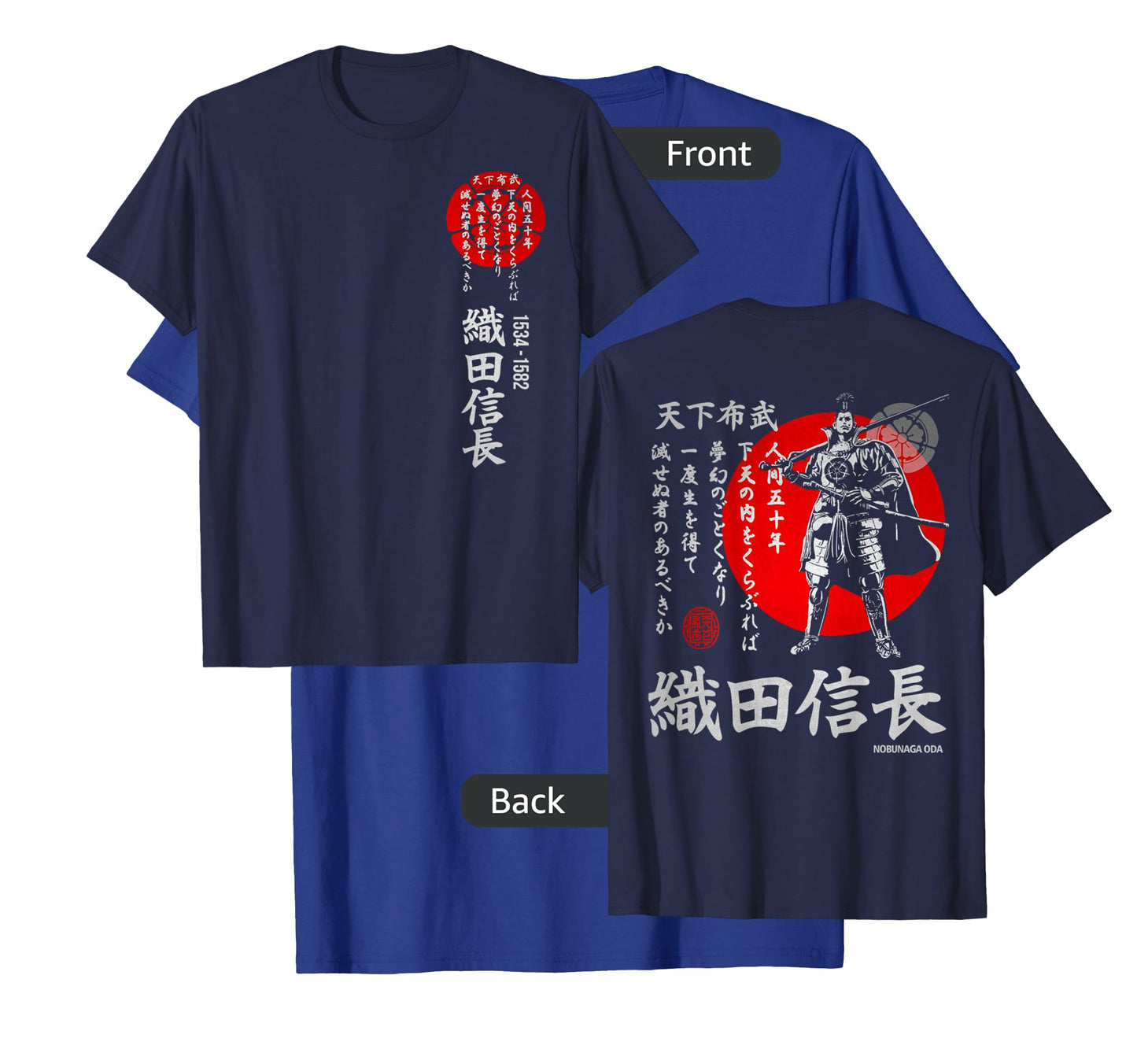 JAPAN SAMURAI SHOGUN ODA NOBUNAGA TENKA T-SHIRT T-Shirt