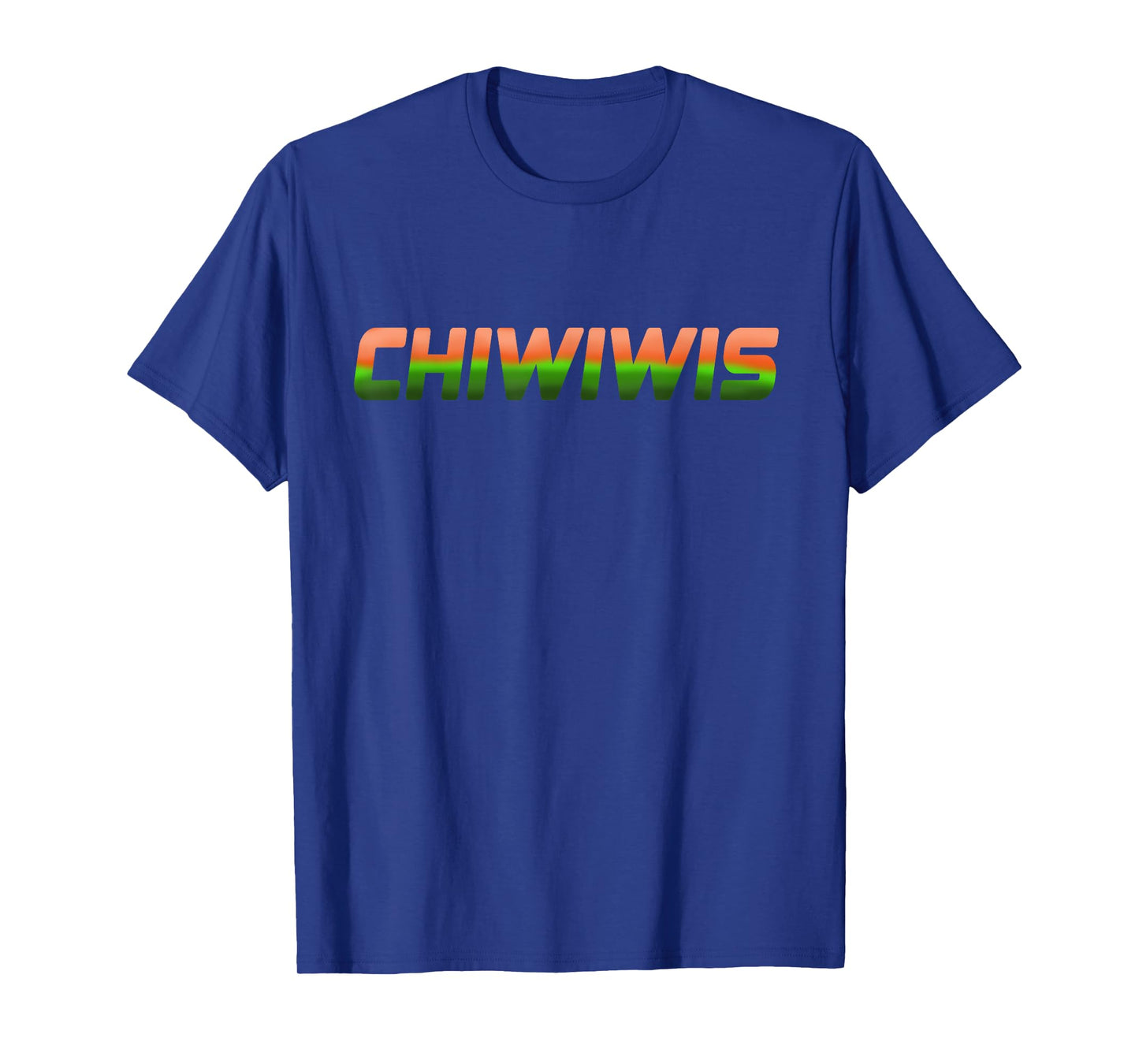 "Chiwiwis" - Men Women Funny Quote T-Shirt
