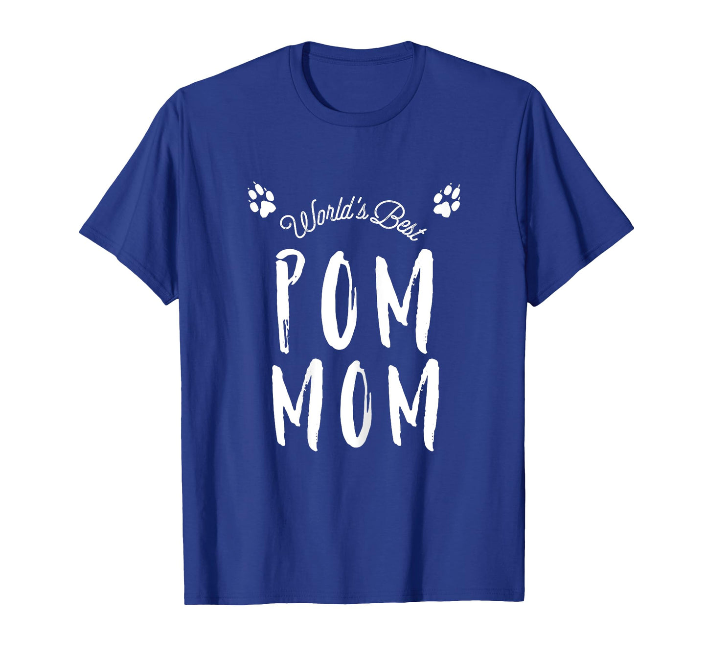 World's Best Pom Mom Cute T-Shirt for Pomeranian Dog Moms T-Shirt for Women