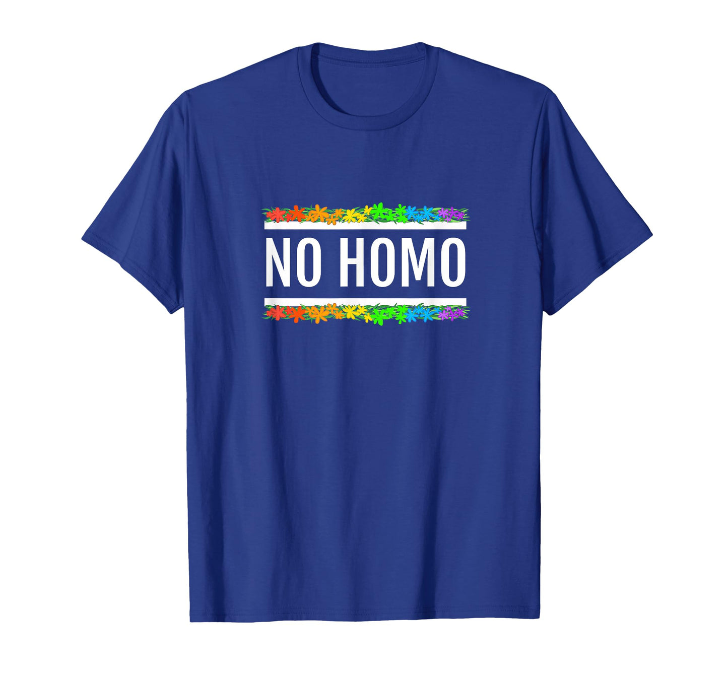 No Homo Rainbow Floral Shirt (White Text) - Gay Pride T-Shirt