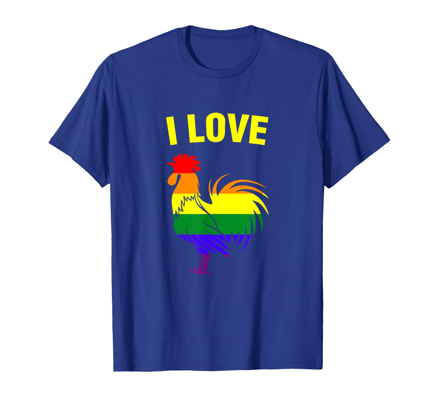 Rainbow Flag LGBT Gay Pride Parade T-Shirt I Love Cock T-Shirt