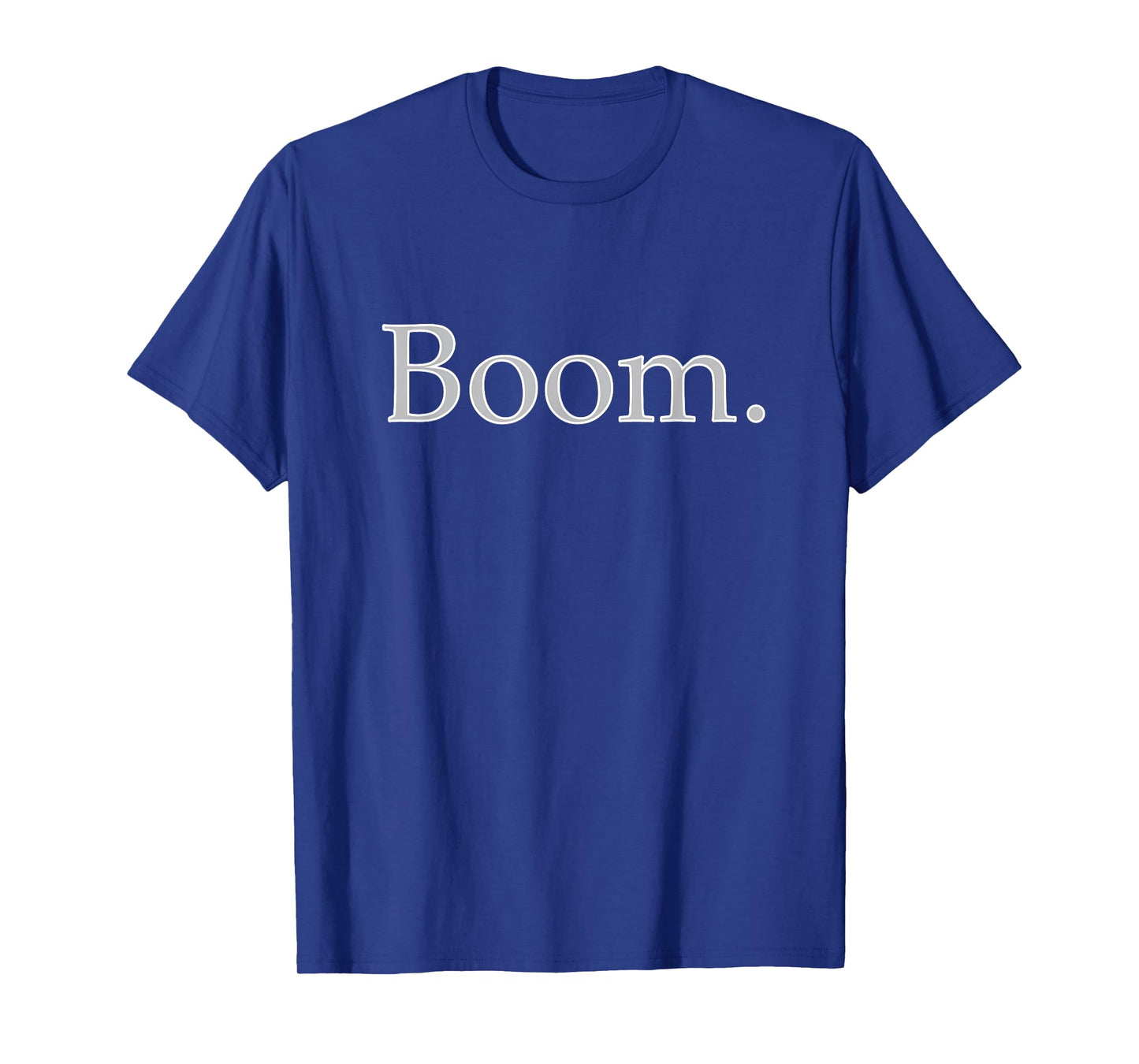 "BOOM." motivational, inspirational, gym, workout shirt. T-Shirt