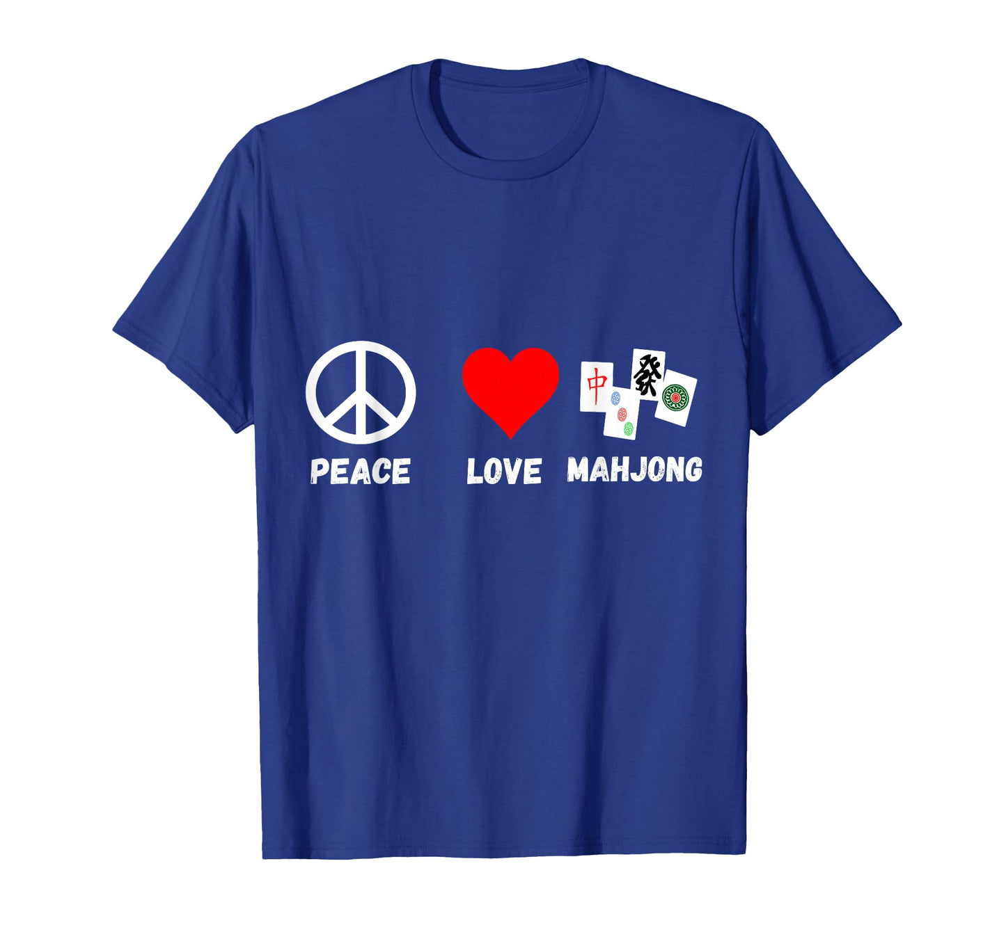 Mahjong Peace Love Playing Mah Jongg Player Majiang T-Shirt