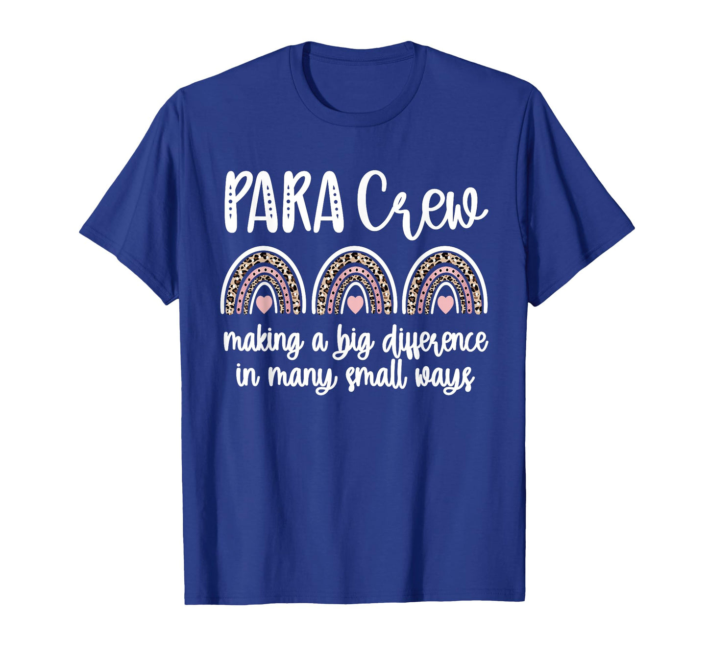 Para Crew Rainbow Parapro Teacher Paraprofessional Team T-Shirt