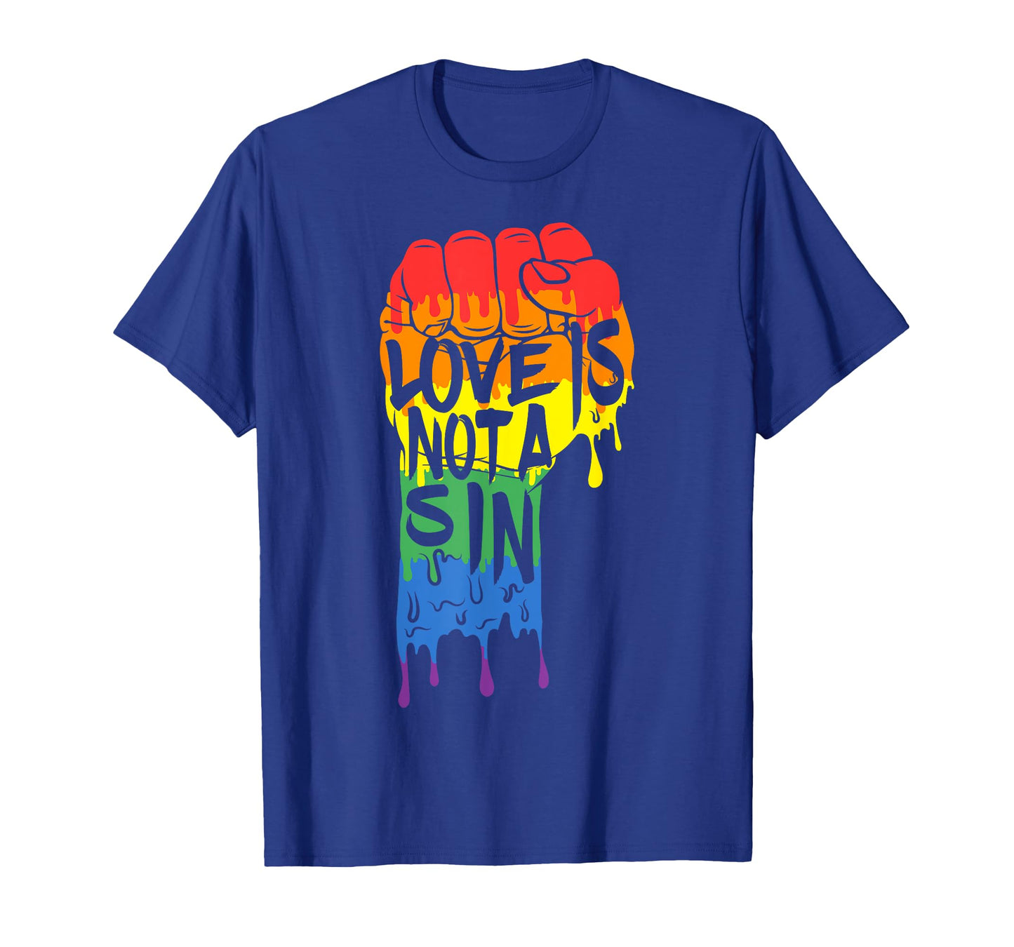 Love Is Not a Sin - LGBT Gay Pride T Shirt Rainbow Flag Tee T-Shirt
