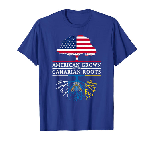 American Grown with Canarian Roots - Canary Islands T-Shirt