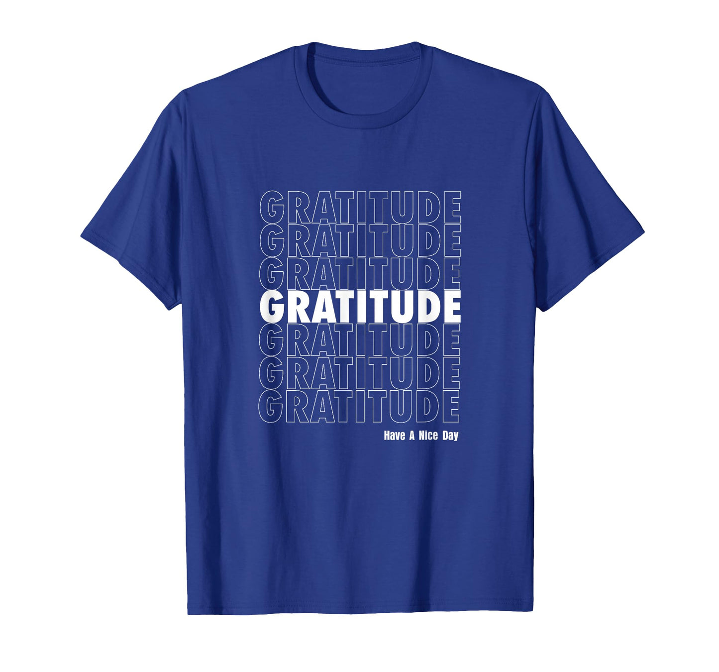 GRATITUDE T-Shirt