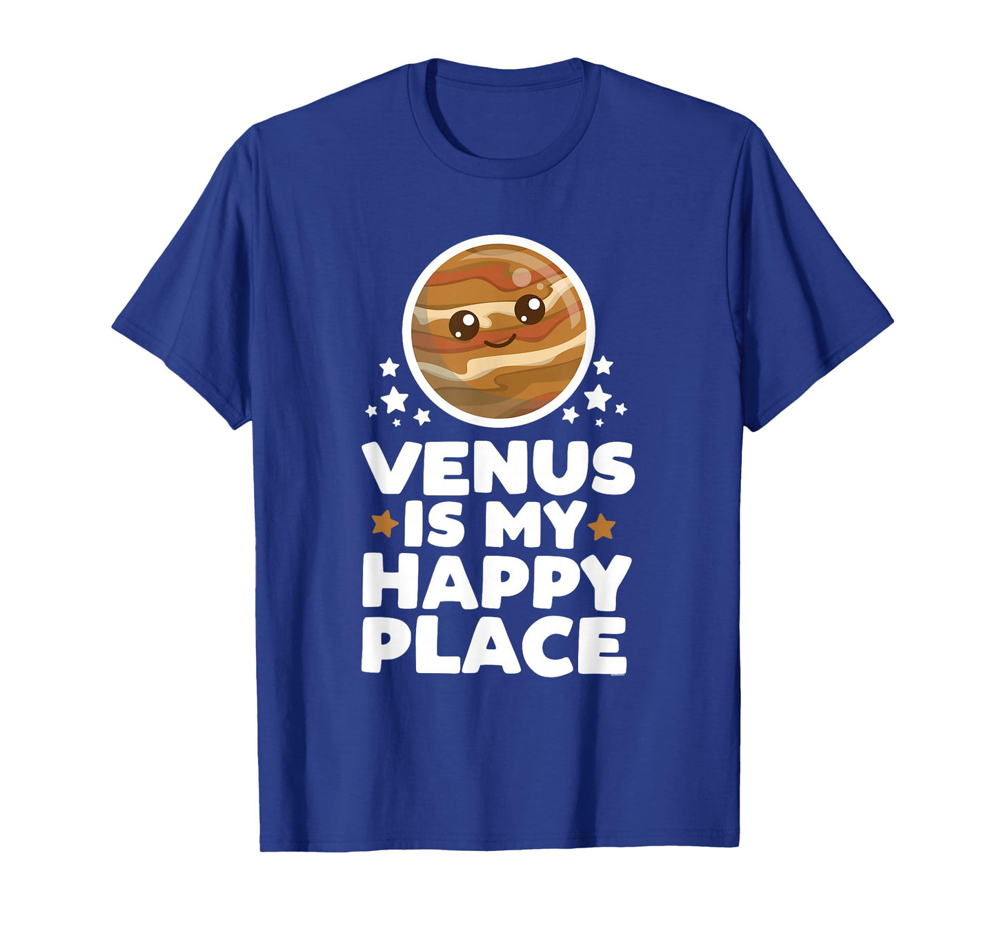 Venus is My Happy Place | Kawaii Planet Cute Space Astronomy T-Shirt