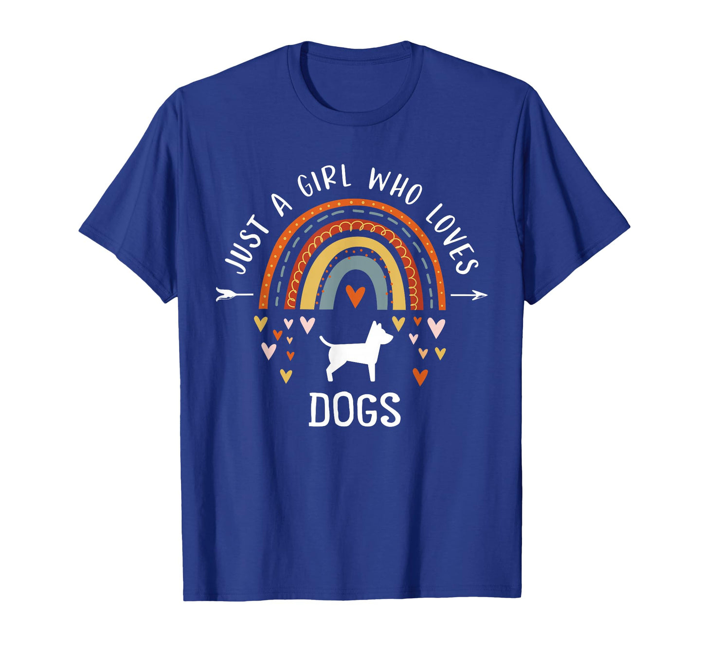 Just A Girl Who Loves Dogs Rainbow Gifts For Dog Lover Women T-Shirt