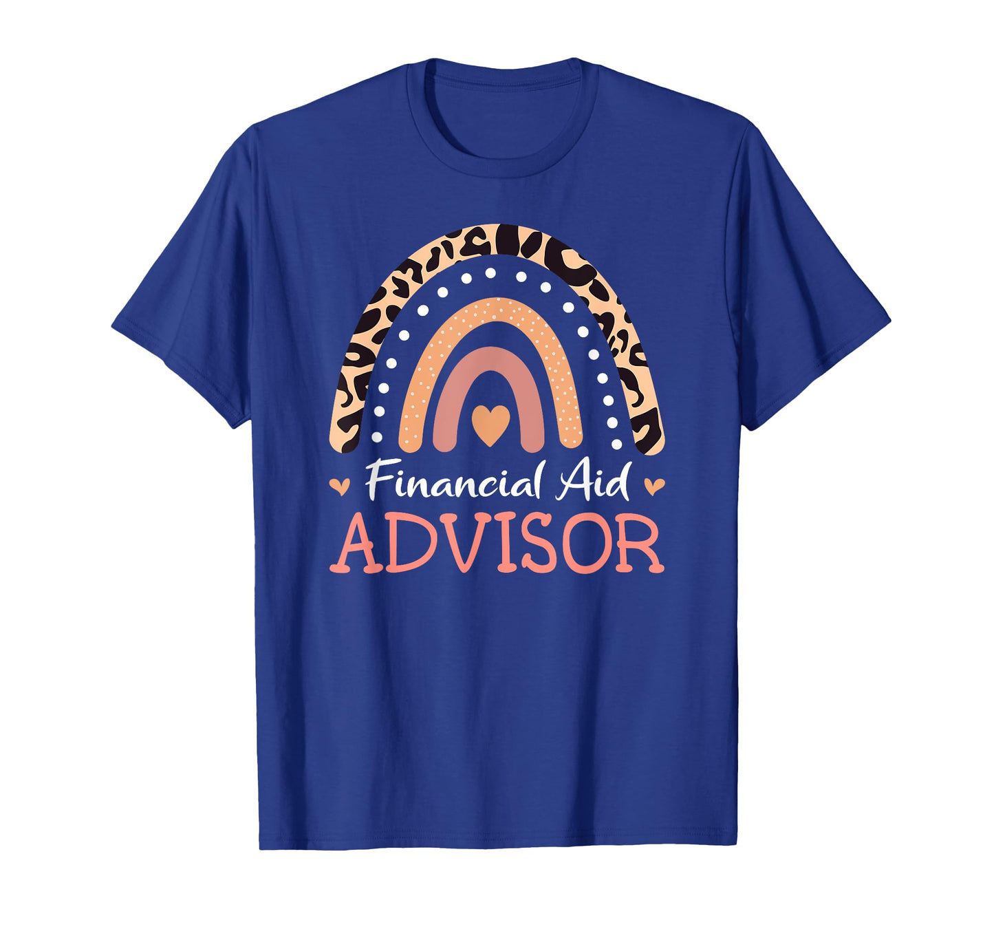 Financial Aid Advisor Leopard Rainbow Appreciation T-Shirt