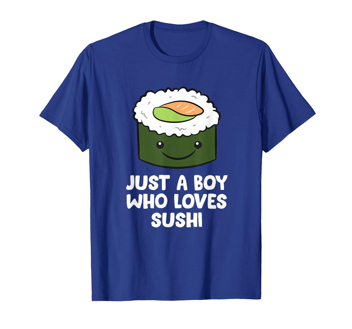 Just a Boy Who Loves Sushi T-Shirt
